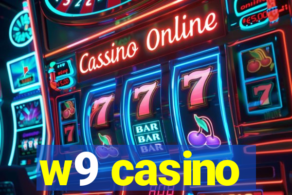 w9 casino